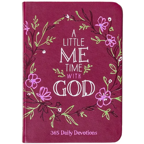 A Little Me Time with God: 365 Daily Devotions - Imitation Leather
