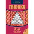 Sudoku Tridoku - 200 Normal Puzzles 9x9 (Volume 3)