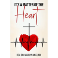 It's A Matter of the Heart
