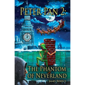 Peter Pan 2: The Phantom of Neverland: The Phantom of Neverland (or Christmas in Neverland)