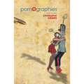 Pornographies: short stories