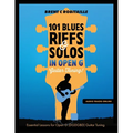 101 Blues Riffs and Solos in Open G Guitar Tuning DGDGBD: Essential Blues Guitar Lessons in Open G Tuning (DGDGBD)
