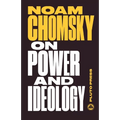 On Power and Ideology: The Managua Lectures