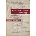 What is Authorial Philology?