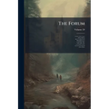 The Forum; Volume 20