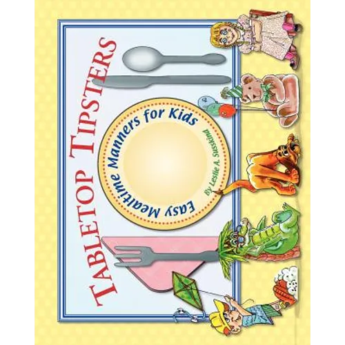 Tabletop Tipsters: Mealtime manners for kids