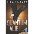 A Quantum Alibi