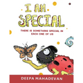 I am Special: There is something special in each one of us