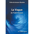 Fiche de lecture illustrée - La Vague, de Todd Strasser
