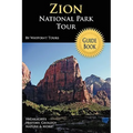 Zion National Park Tour Guide Book