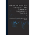Roster, Professional Engineers, Land Surveyors, Engineers in Training; 1976