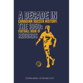 Canadian Soccer History: The 1950s Football Book of Records