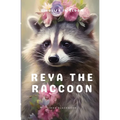 Reya The Raccoon