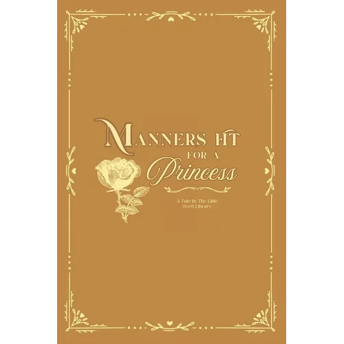Manners Fit For A Princess