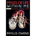 Myles of Life Within Me: The Journey of Losing a Child - 2nd Edition