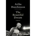 The Beautiful Dream: A Memoir