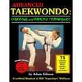 Advanced Taekwondo: Sparring and Hapkido Techniques