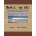 Genealogy of Mazo, Curry, Thompson, Mason, Forsythe, Brown, Shatteen, Washington, Morgan, Robinson, Alston, Frazier, Hapton et al: Thompson Family His