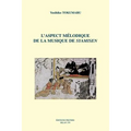 L'Aspect Melodique de la Musique de Syamisen