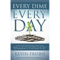 Every Dime Every Day