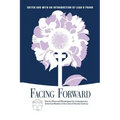 Facing Forward: One Act Plays and Monologues by Contemporary American Women at the Crest of the 21st Century