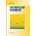 The Four Pillars of Geometry