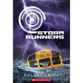Storm Runners (the Storm Runners Trilogy, Book 1)