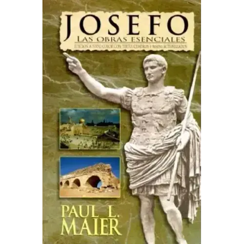 Josefo: Las Obras Esenciales