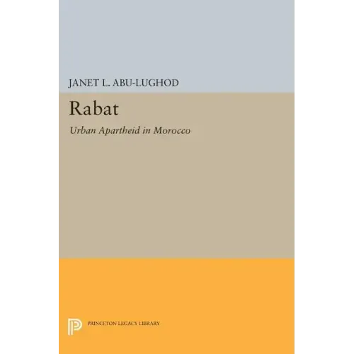 Rabat: Urban Apartheid in Morocco