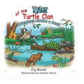 Tyler of the Turtle Clan: Adventures around a creek