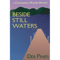 Beside Still Waters: A Chautauqua Murder Mystery