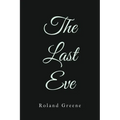 The Last Eve