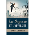La sagesse et l'adversite