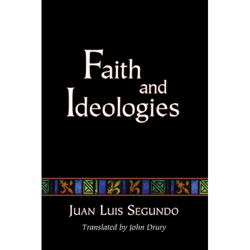 Faith and Ideologies