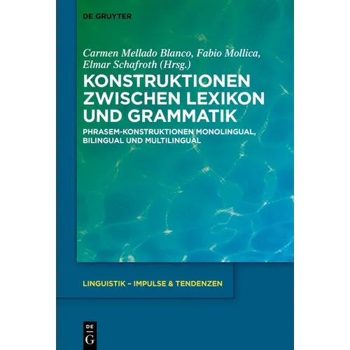 Konstruktionen zwischen Lexikon und Grammatik