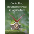 Controlling Invertebrate Pests in Agriculture