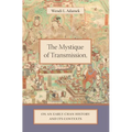 The Mystique of Transmission: On an Early Chan History and Its Context