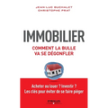 Immobilier: Comment la bulle va se dégonfler