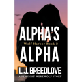 Alpha's Alpha