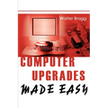 Computer Upgrades Made Easy