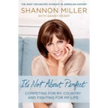 It's Not About Perfect