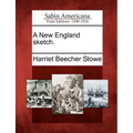 A New England Sketch.