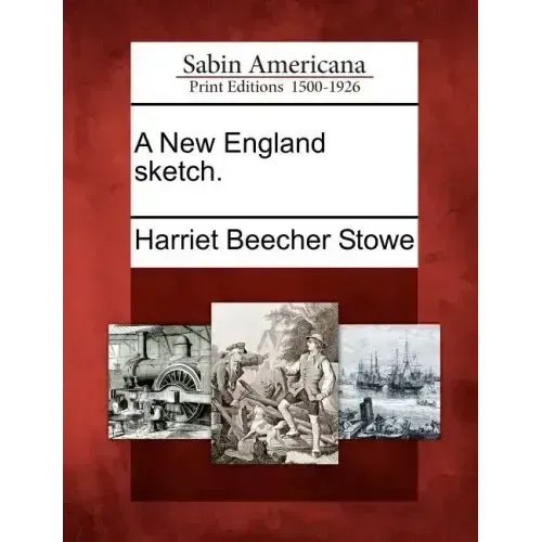 A New England Sketch.