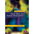 Reflective Reader: Social Work and Human Development