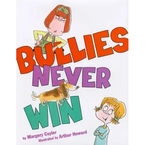 Bullies Never Win