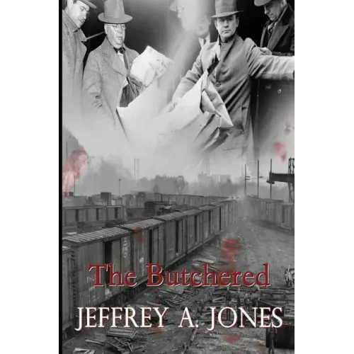 The Butchered: The Pennsylvania Torso Murders