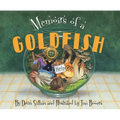 Memoirs of a Goldfish