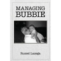 Managing Bubbie