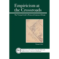 Empiricism at the Crossroads: The Vienna Circle's Protocol-Sentence Debate