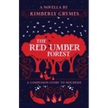 The Red Umber Forest